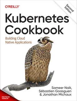 Kubernetes Kochbuch, 2. Auflage