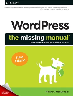 WordPress: Das fehlende Handbuch, 3. Auflage