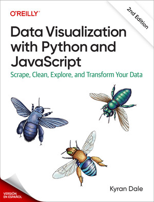 Visualización de Datos con Python y JavaScript, 2ª Edición