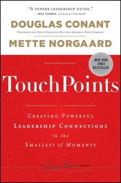 TouchPoints: Creating Powerful Leadership Connections in the Smallest of Moments