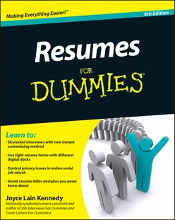 Resumes For Dummies, 6th Edition