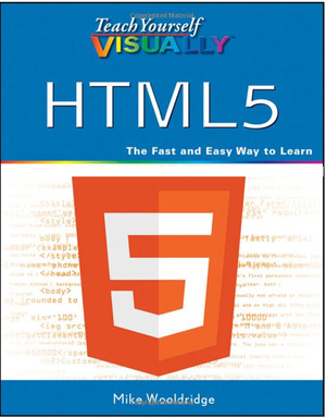 Teach Yourself Visually™ HTML5