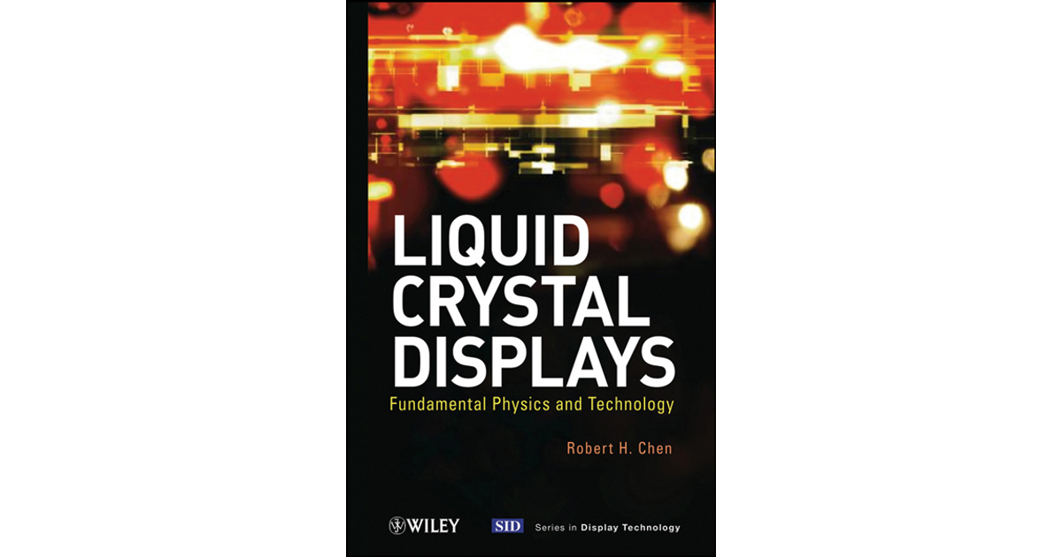 25 Glass, Panels, and Modules - Liquid Crystal Displays