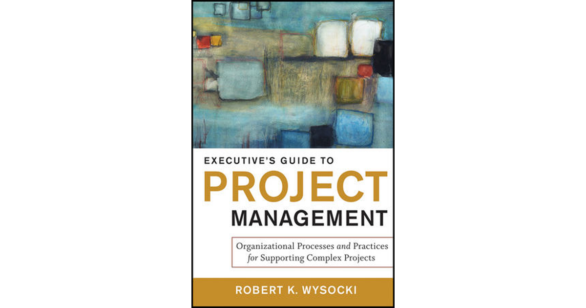 Chapter 6: Integrating the Project Manager, Business Analyst, Business ...