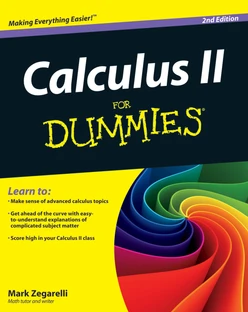 Calculus II For Dummies, 2nd Edition