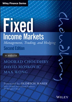 Fixed Income Markets: Management, Trading and Hedging, 2nd Edition