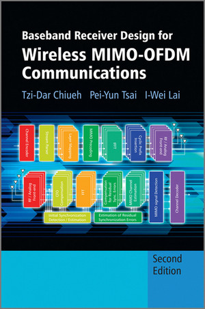 Baseband Receiver Design for Wireless MIMO-OFDM Communications, 2nd Edition