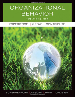 Organizational Behavior, 12th Edition