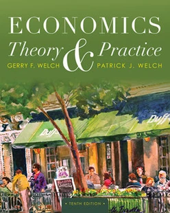 Economics: Theory and Practice, 10th Edition