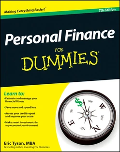 Personal Finance For Dummies, 7th Edition