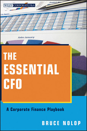 The Essential CFO: A Corporate Finance Playbook