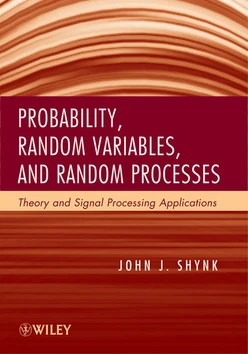 Probability, Random Variables, and Random Processes: Theory and Signal Processing Applications