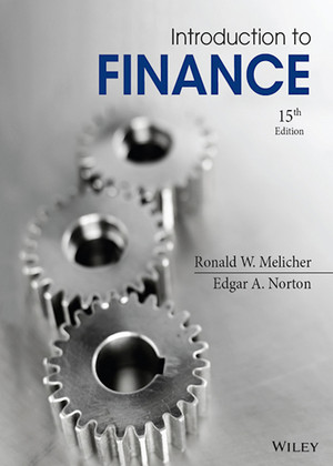 Introduction to Finance: Markets, Investments, and Financial Management, 15th Edition