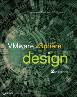 VMware vSphere Design, 2nd Edition