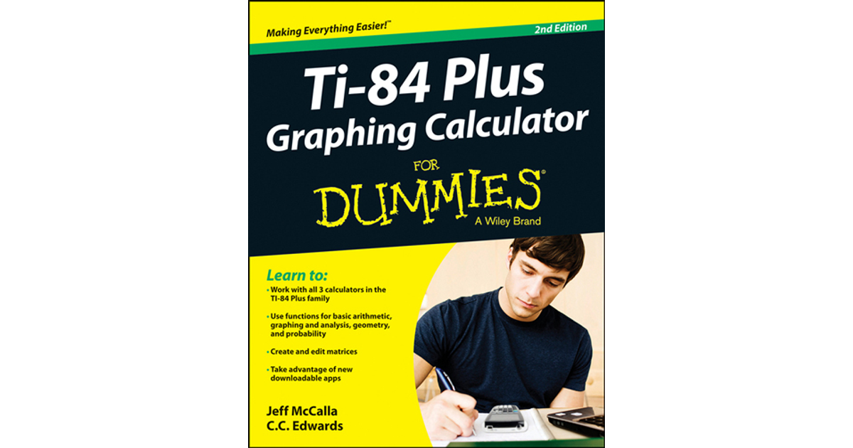 For Dummies: TI-83 Plus Graphing Calculator for Dummies (Paperback