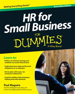 HR For Small Business For Dummies, Australian Edition