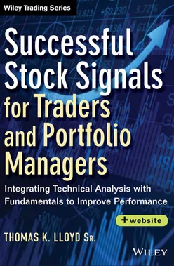 Successful Stock Signals for Traders and Portfolio Managers: Integrating Technical Analysis with Fundamentals to Improve Performance, + Website