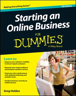 Starting an Online Business For Dummies, 7th Edition
