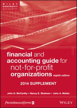 Financial and Accounting Guide for Not-for-Profit Organizations, Eighth Edition 2014 Supplement