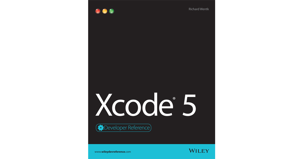 Xcode 5 Developer Reference [Book]