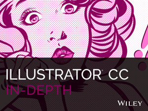 Adobe Illustrator CC In-Depth