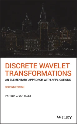 Discrete Wavelet Transformations, 2nd Edition