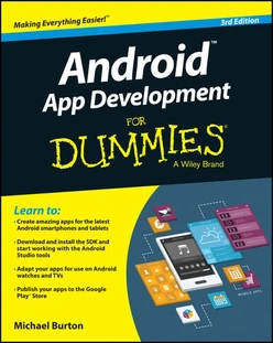 Android App Development For Dummies, 3rd Edition