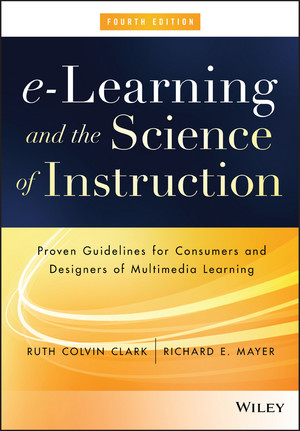 E-Learning and the Science of Instruction by Ruth Colvin Clark and Richard E. Mayer book cover