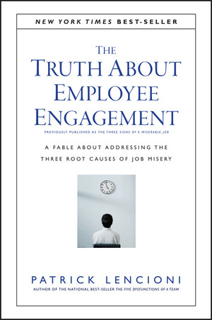 The Truth About Employee Engagement