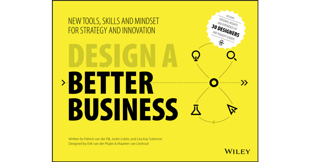 Design a Better Business - Design a Better Business [Book]