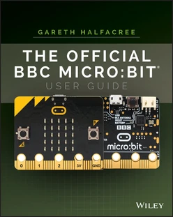 The Official BBC Micro:bit User Guide