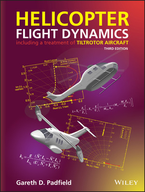 Helicopter Flight Dynamics, 3rd Edition