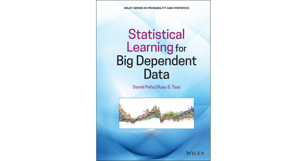 Wiley Series in Probability and Statistics - Statistical Learning for ...