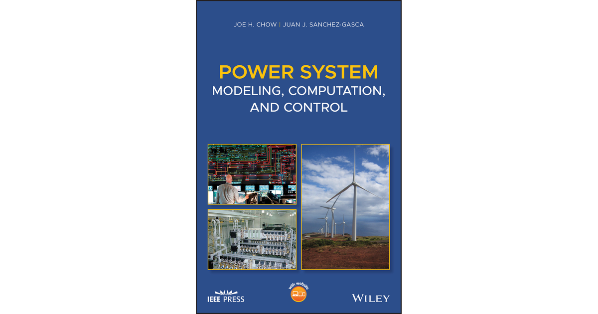 Power System Modeling, Computation, and Control [Book]