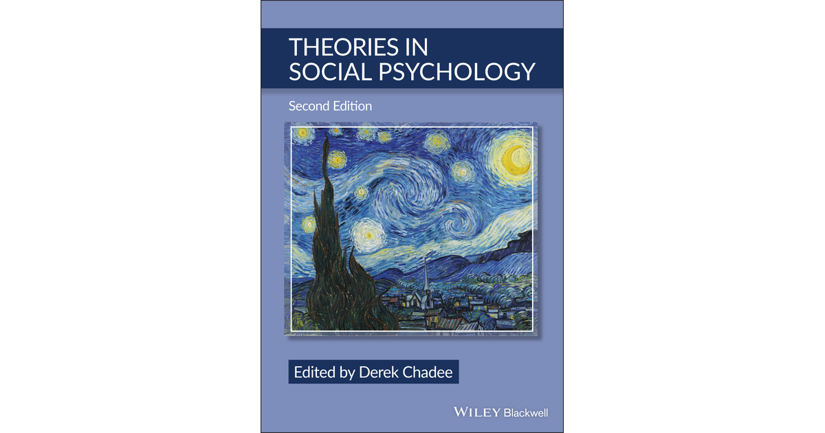 Theories in Social Psychology, 2nd Edition [Book]