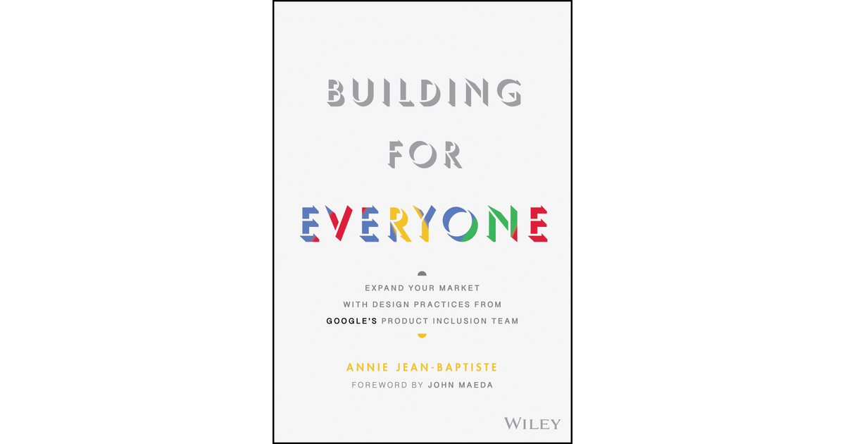 Building For Everyone [Book]