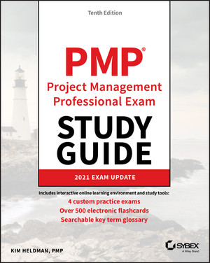 PMP Project Management Professional Exam Study Guide, 10th Edition
