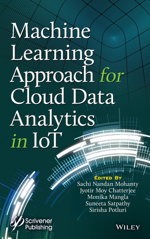 Machine Learning Approach for Cloud Data Analytics in IoT