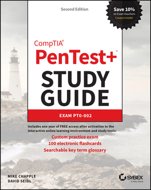 CompTIA PenTest+ Study Guide, 2nd Edition