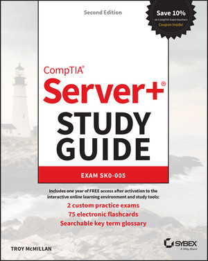 CompTIA Server+ Study Guide, 2nd Edition