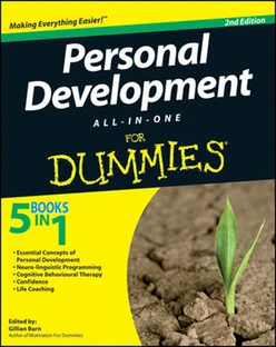 Personal Development All-in-One For Dummies®, 2nd Edition