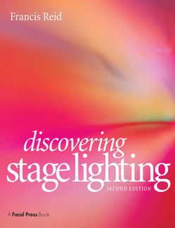 Discovering Stage Lighting, 2nd Edition