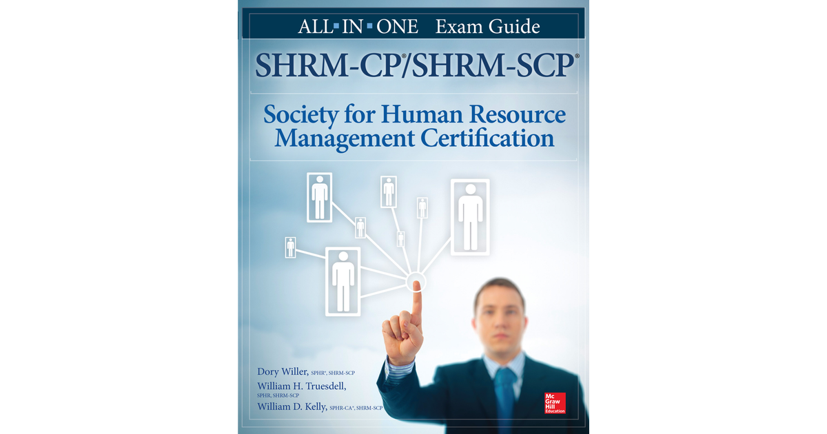SHRM-CP®/SHRM-SCP® Certification All-in-One Exam Guide - SHRM-CP/SHRM ...