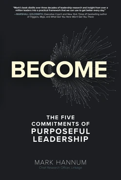 Become: The Path to Purposeful Leadership