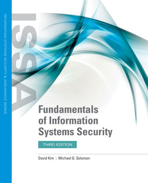 Fundamentals of Information Systems Security, 3rd Edition
