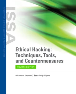 Ethical Hacking: Techniques, Tools, and Countermeasures, 4th Edition