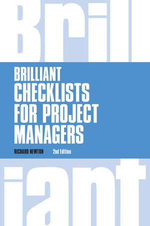 Brilliant Checklists for Project Managers, 2nd Edition