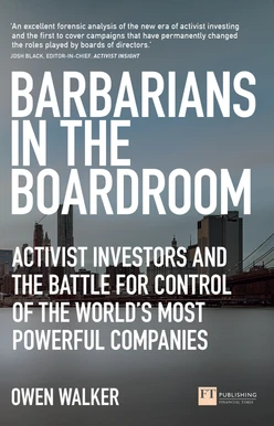 Barbarians in the Boardroom
