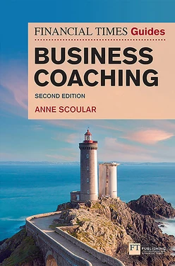 The Financial Times Guide to Business Coaching, 2nd Edition