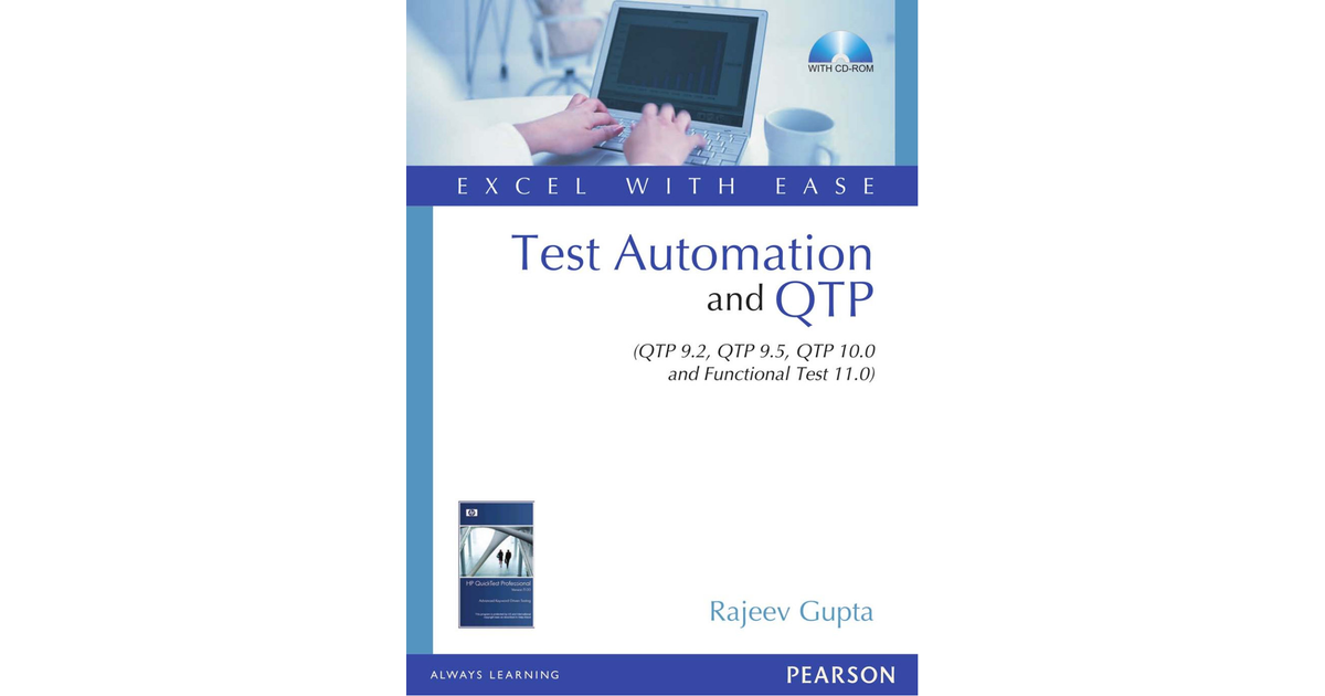 Test Automation and (QTP: QTP 9.2, QTP 9.5, QTP 10.0 and Functional ...